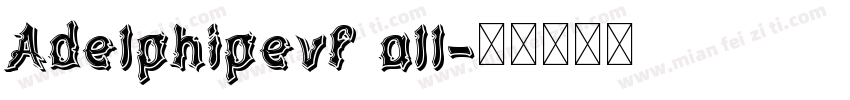 Adelphipevf all字体转换